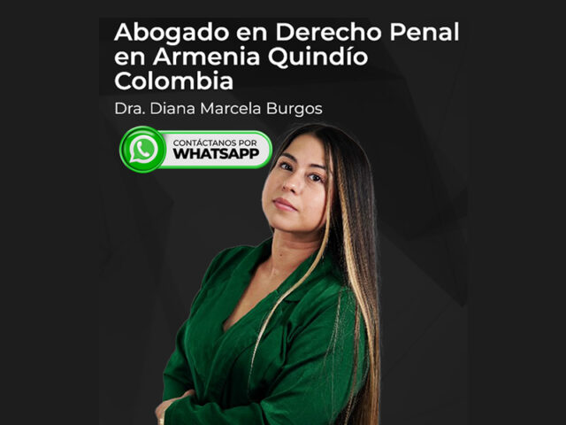 Abogado Especialista en Derecho Penal en Armenia Quindío Colombia